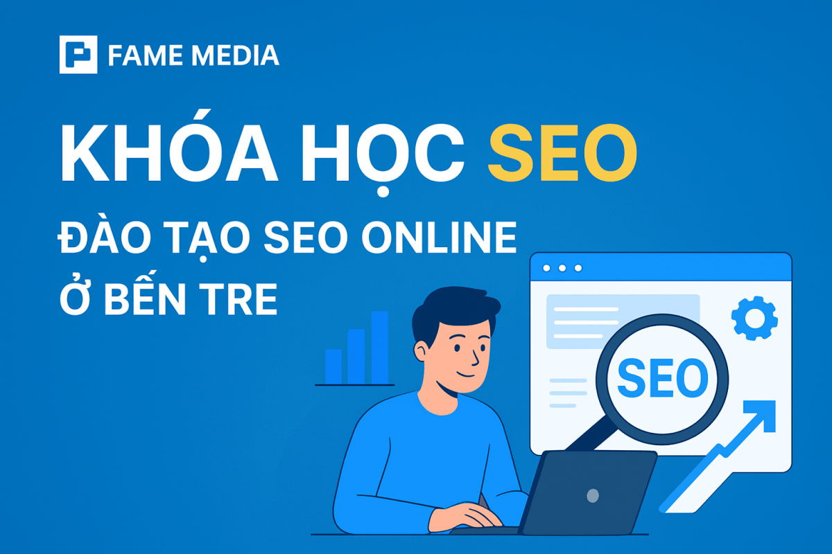 Đào Tạo SEO Online ở Bến Tre