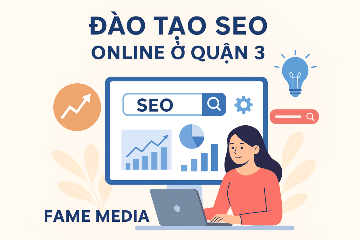 Đào Tạo SEO Online Ở Quận 3