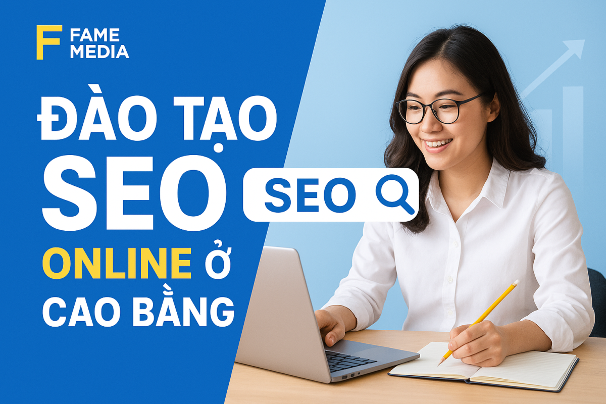 Đào Tạo SEO Online Ở Cao Bằng