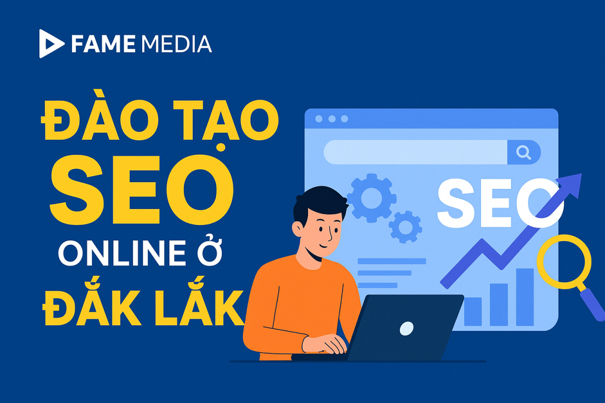 Đào Tạo SEO Online ở Đắk Lắk