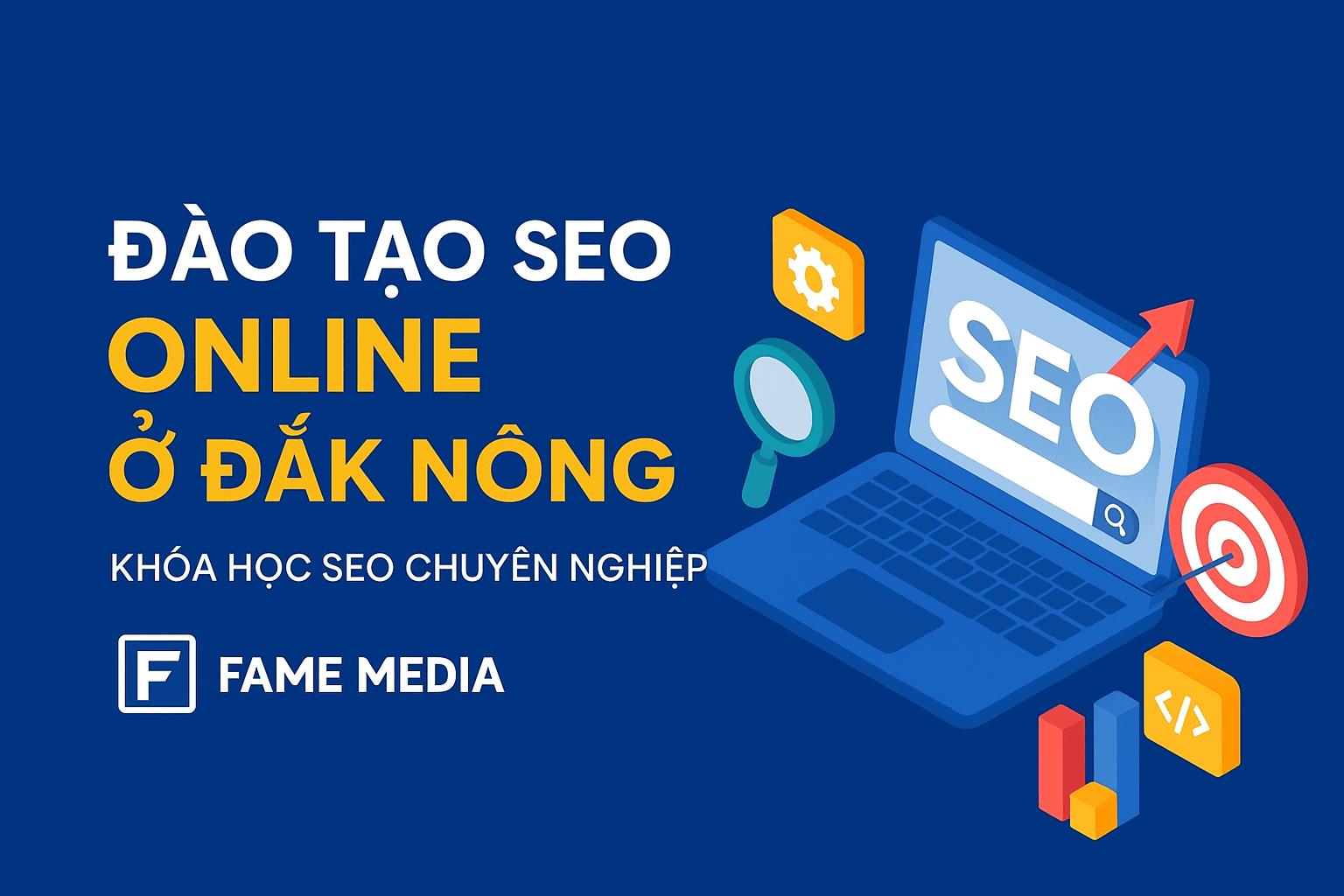 Đào Tạo SEO Online Ở Đắk Nông