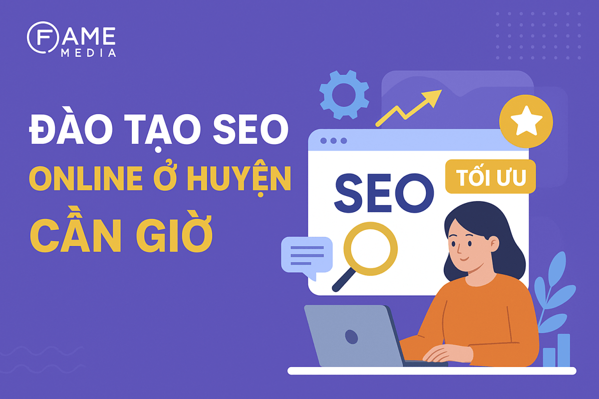 Đào tạo SEO online ở huyện Cần Giờ