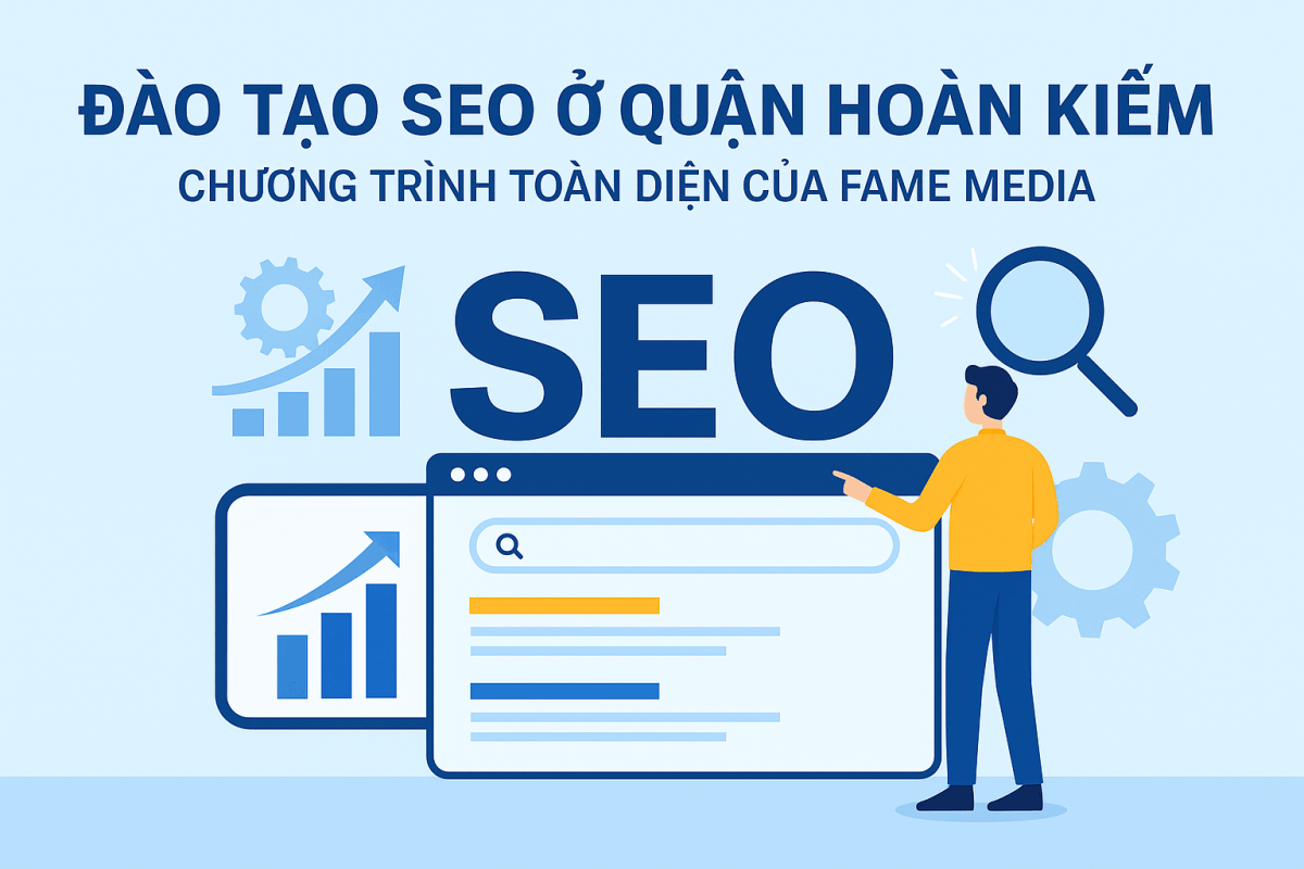 Đào tạo SEO ở quận Hoàn Kiếm
