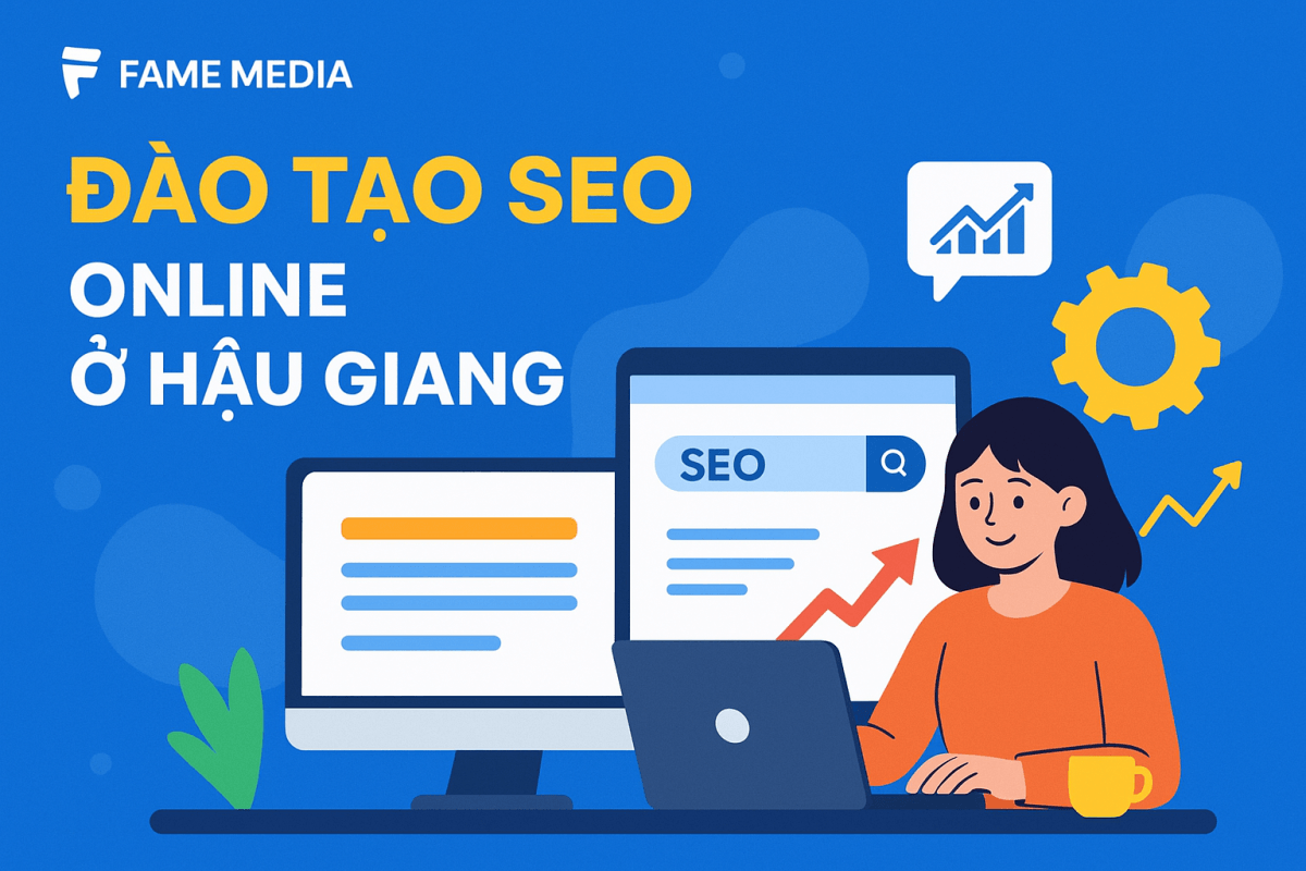 Đào Tạo SEO Online Ở Hậu Giang