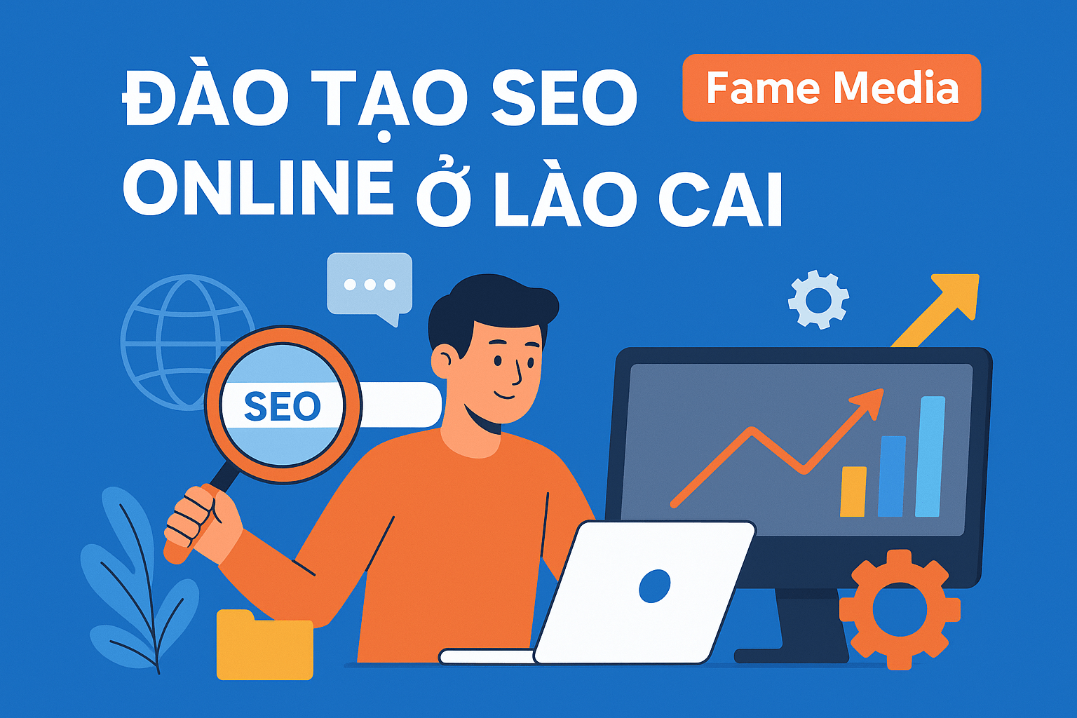 ĐÀO TẠO SEO ONLINE Ở LÀO CAI