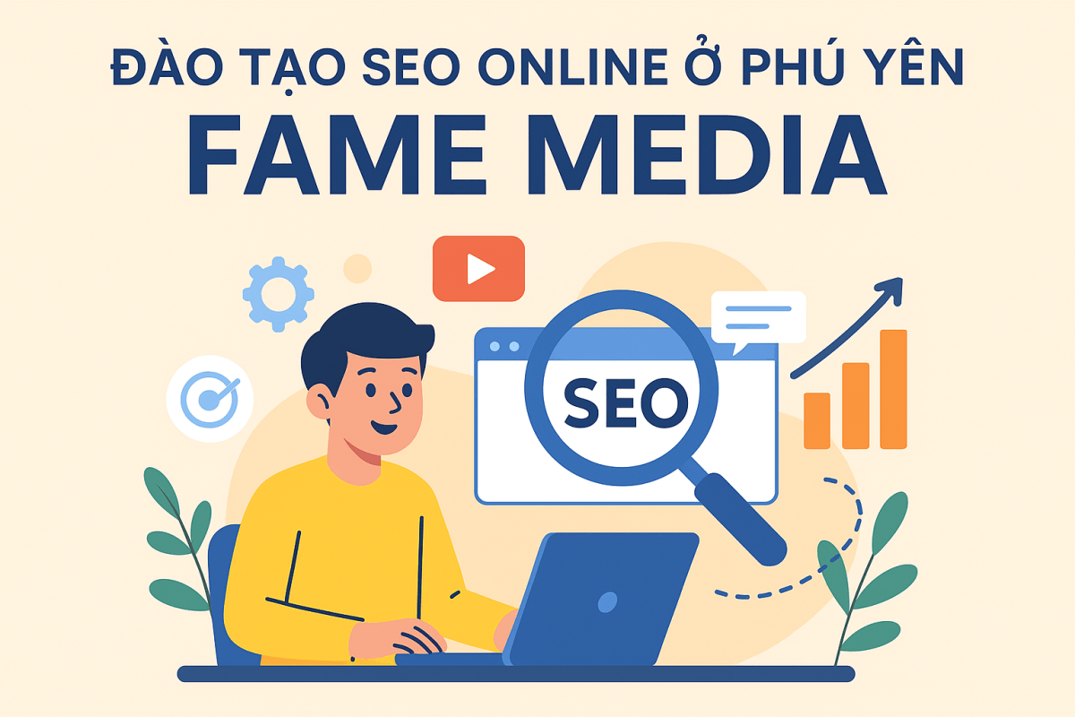 Đào Tạo SEO Online Ở Phú Yên