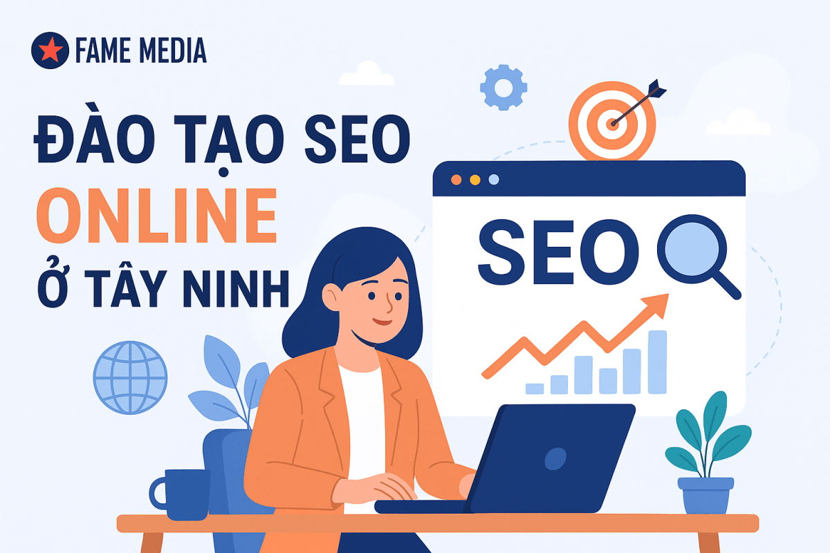 Đào Tạo SEO Online Ở Tây Ninh