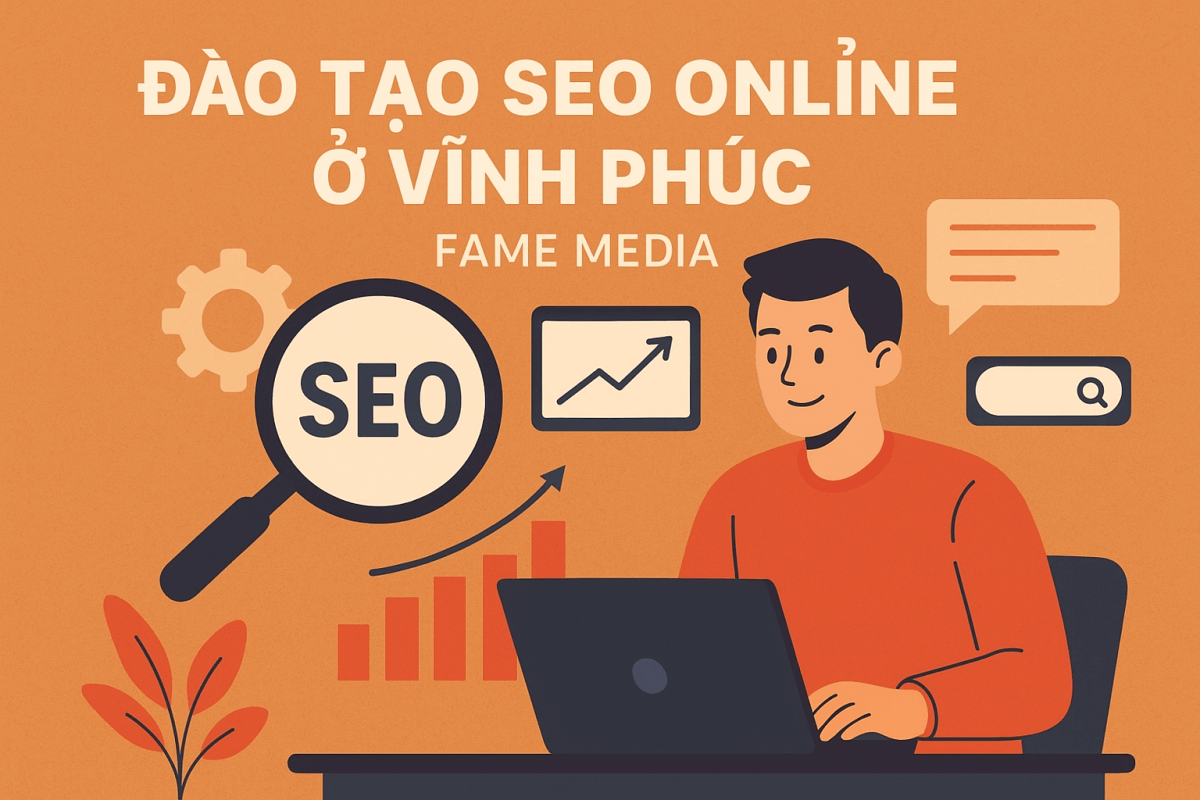 Đào Tạo SEO Online Ở Vĩnh Phúc